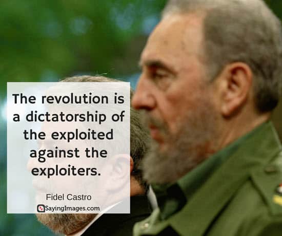20 Most Memorable and Famous Fidel Castro Quotes | SayingImages.com