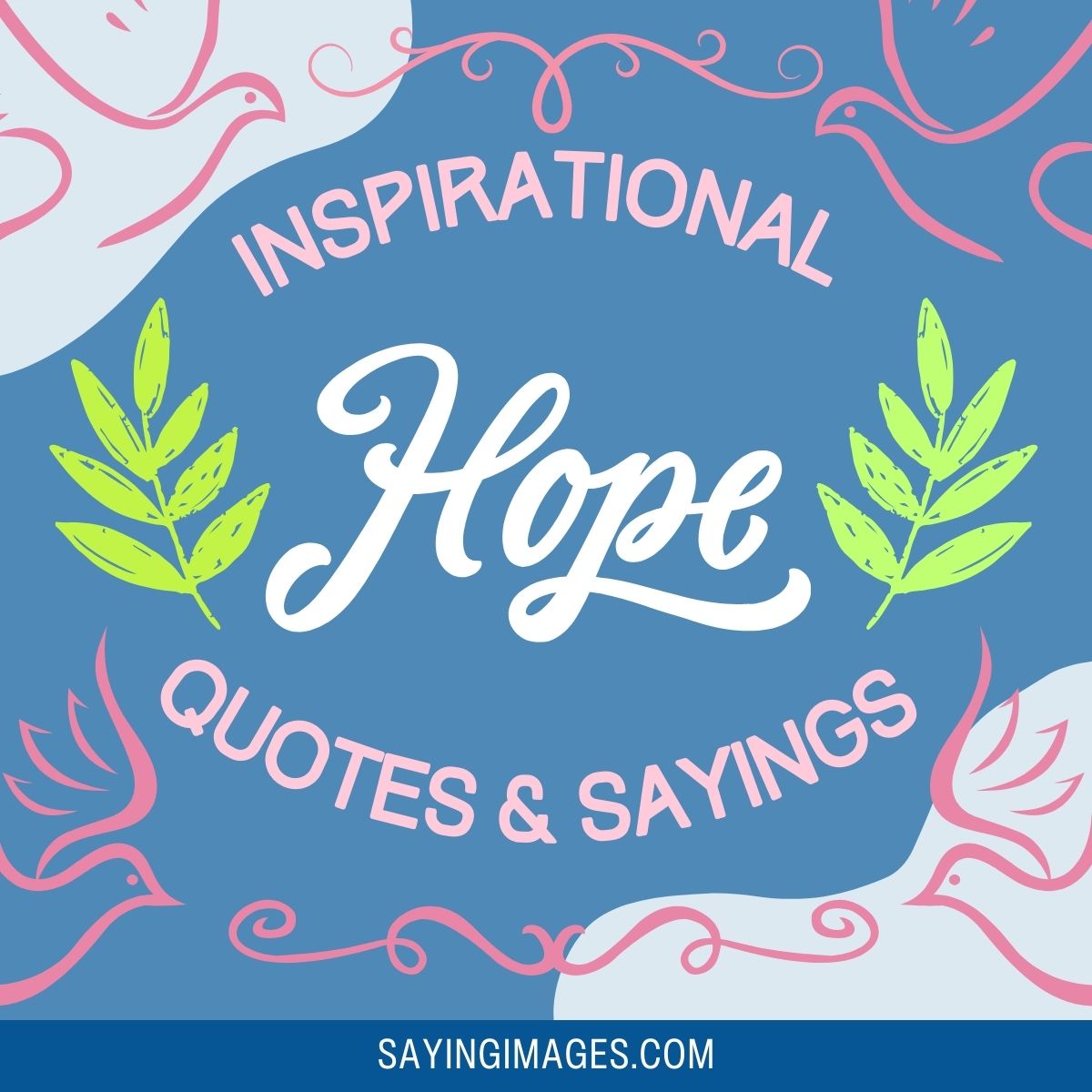 40 Inspirational Hope Quotes