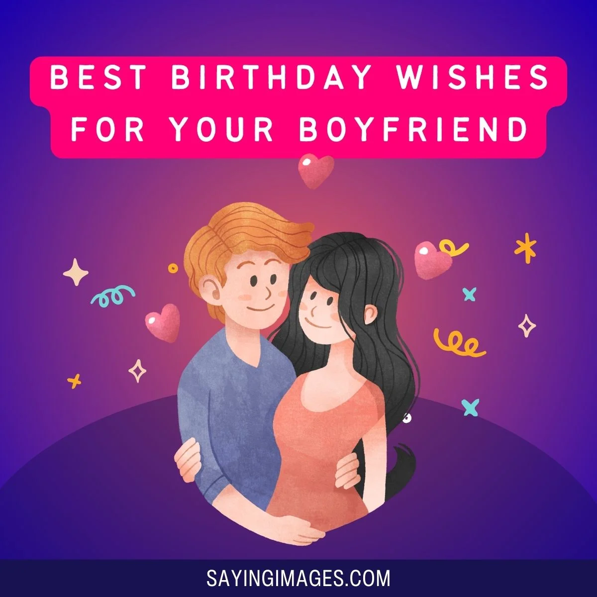 Best Birthday Wishes for Boyfriend