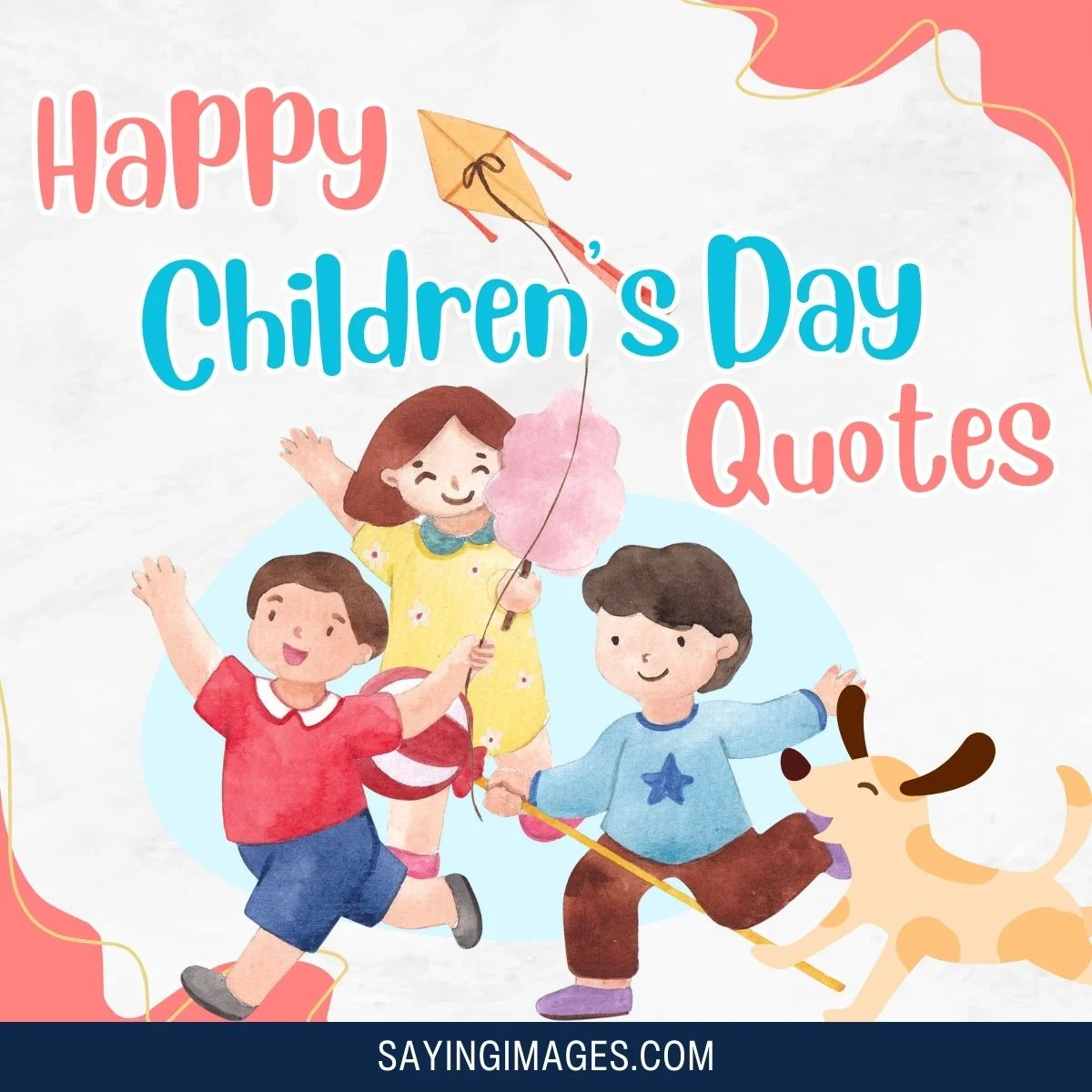 Happy Children’s Day Quotes