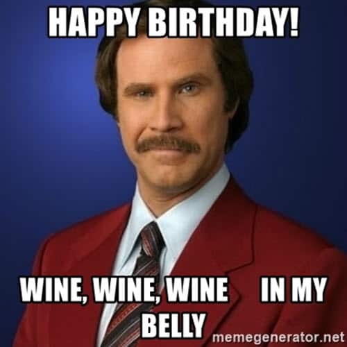 happy birthday wine in my belly meme