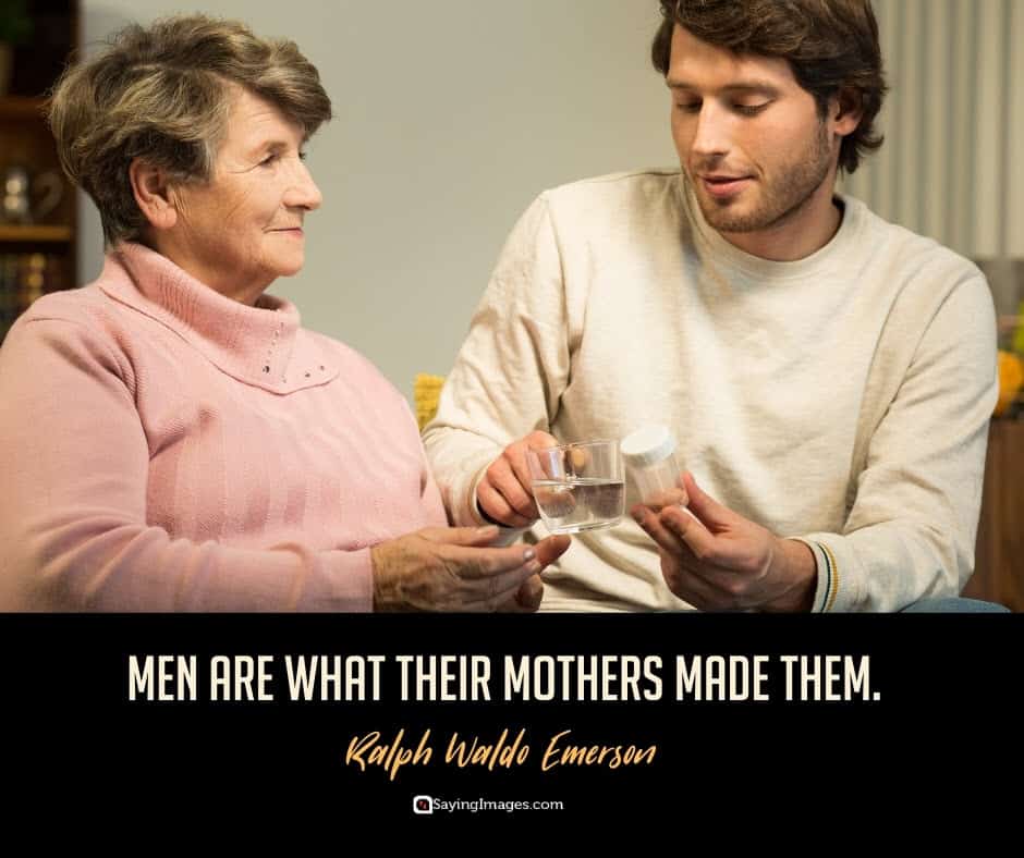 inspiring mom men quotes pictures