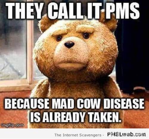 pms mad cow disease meme