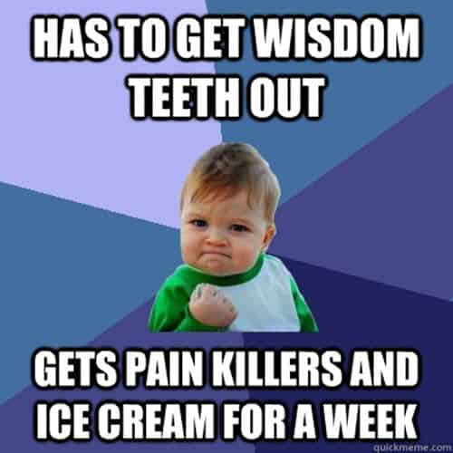 25 Wisdom Teeth Memes That Are Too Funny For Words - Sayingimages.com