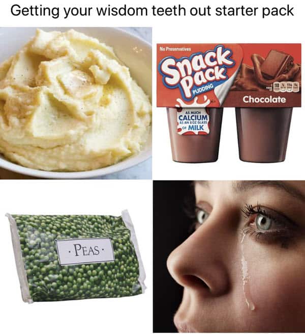 wisdom teeth starter pack meme