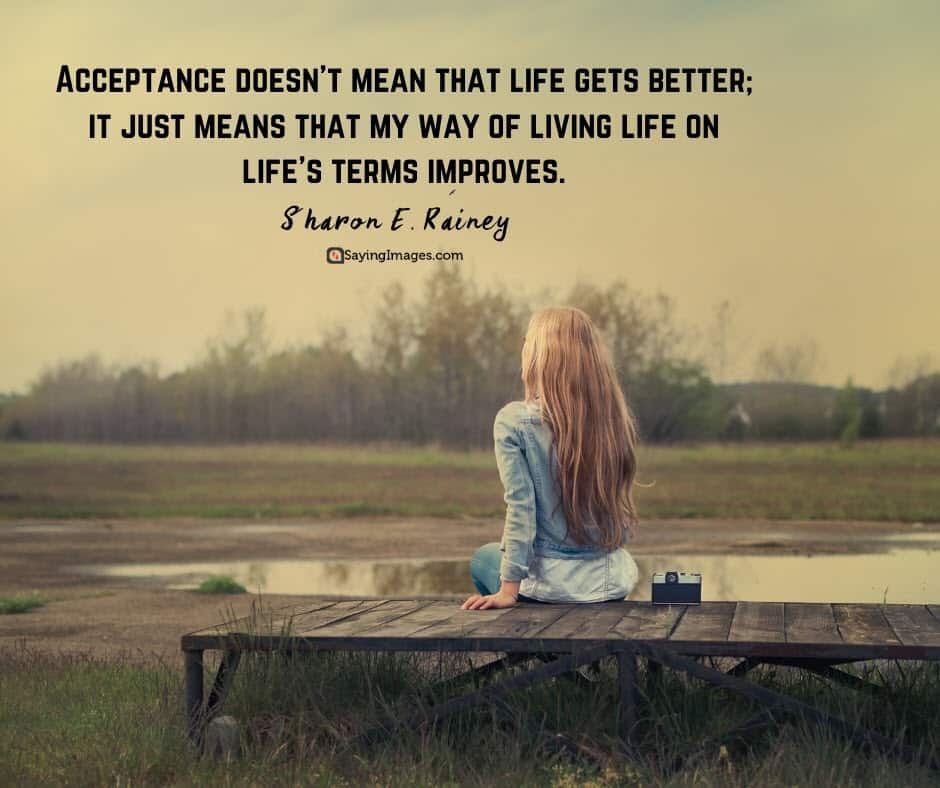 50 Acceptance Quotes On Letting Go And Moving On Sayingimages Com