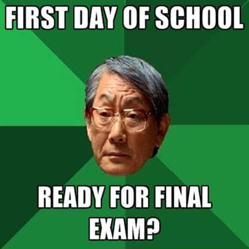 first day of school final exam meme
