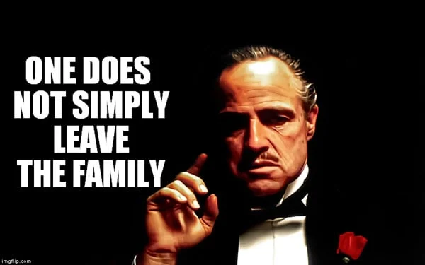 godfather leave the family meme