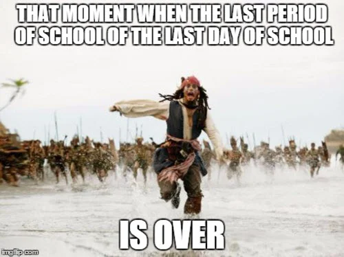 last day of school that moment meme