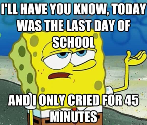 last day of school today meme