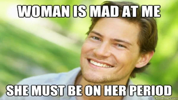 men woman is mad memes