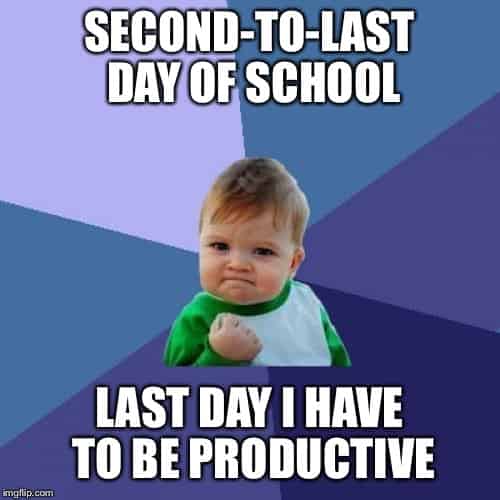 second to last day of school meme