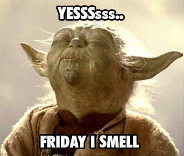 almost friday yesss meme