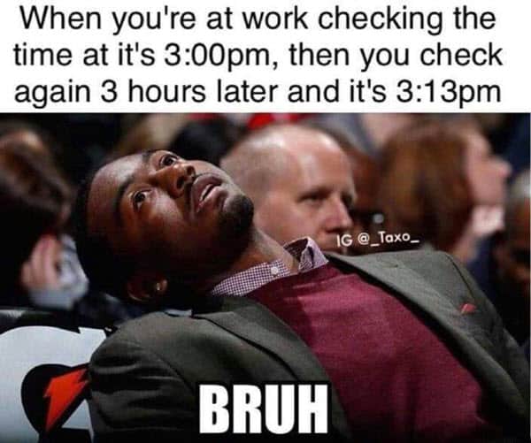 25 Funny Bruh Memes You Can't Get Enough Of