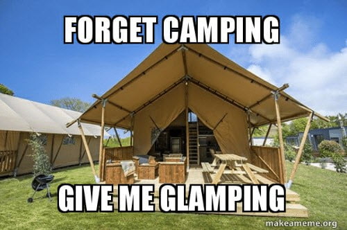 camping glamping memes