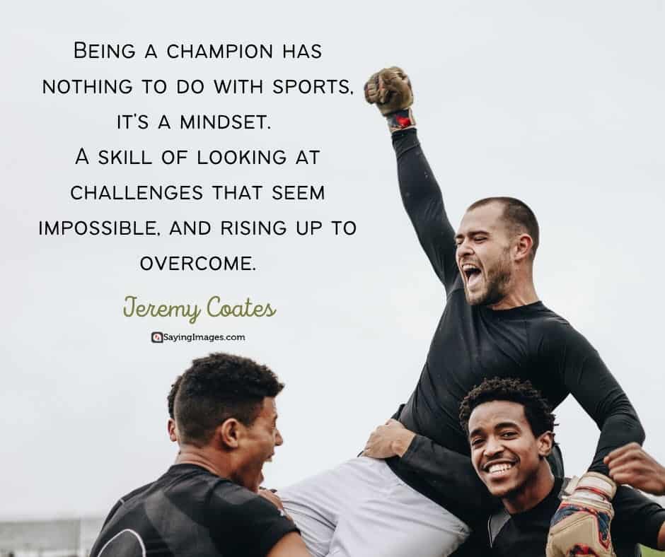 football champion quotes