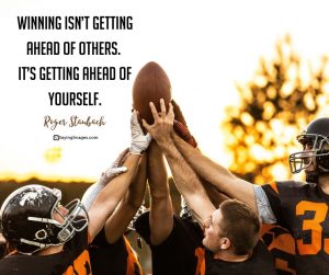 40 Game-Changing Football Quotes to Inspire You - SayingImages.com