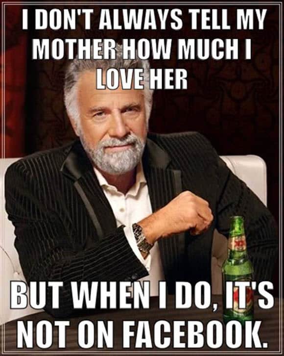 happy mothers day i dont always meme