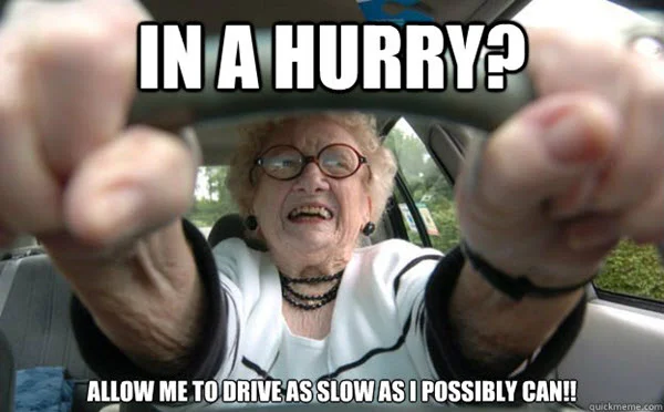 old people in a hurry memes