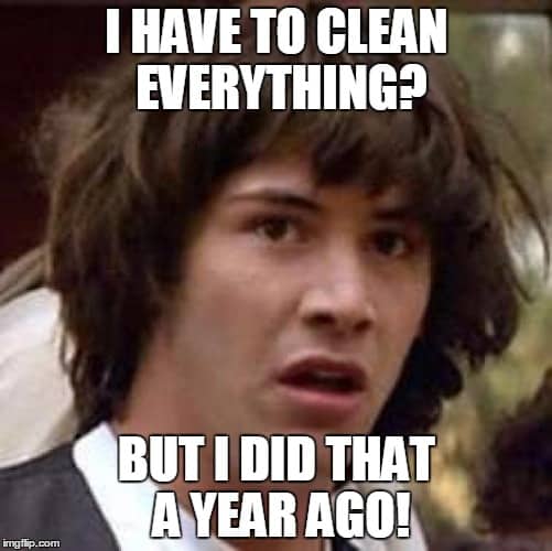 cleaning have to meme
