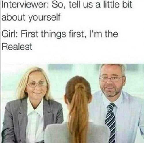 job interview realest meme