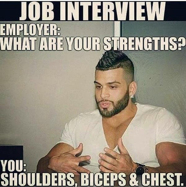 job interview what are your strengths meme