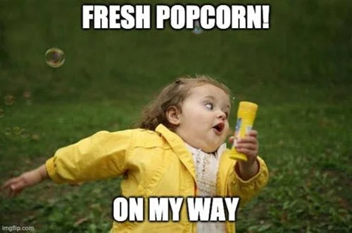 popcorn fresh meme