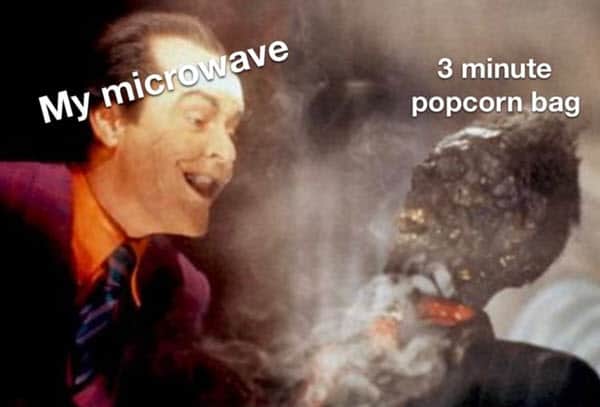 popcorn microwave meme