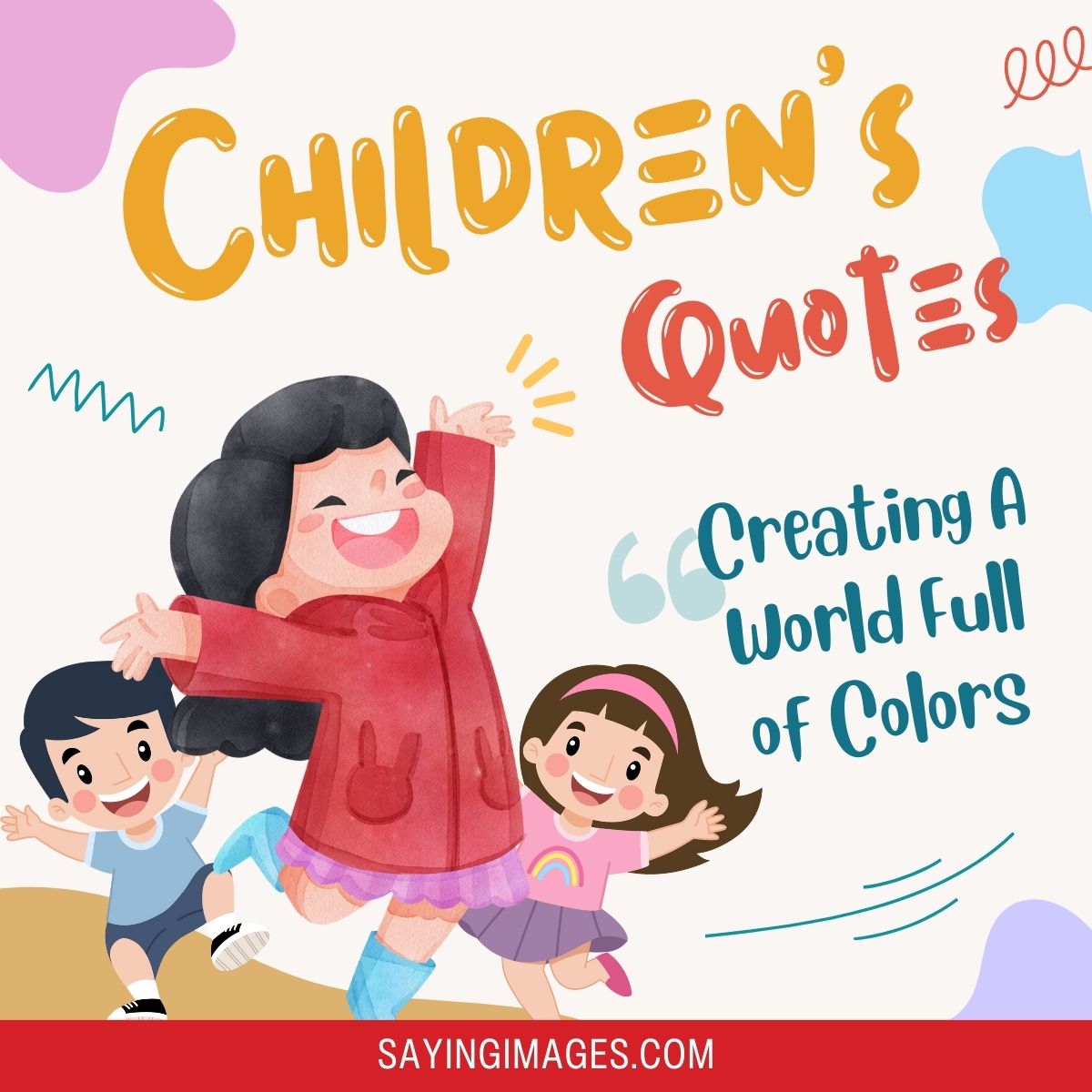 34 Children Quotes