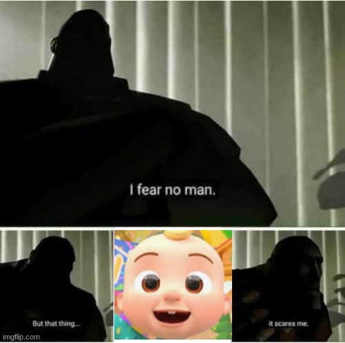 cocomelon i fear no man meme