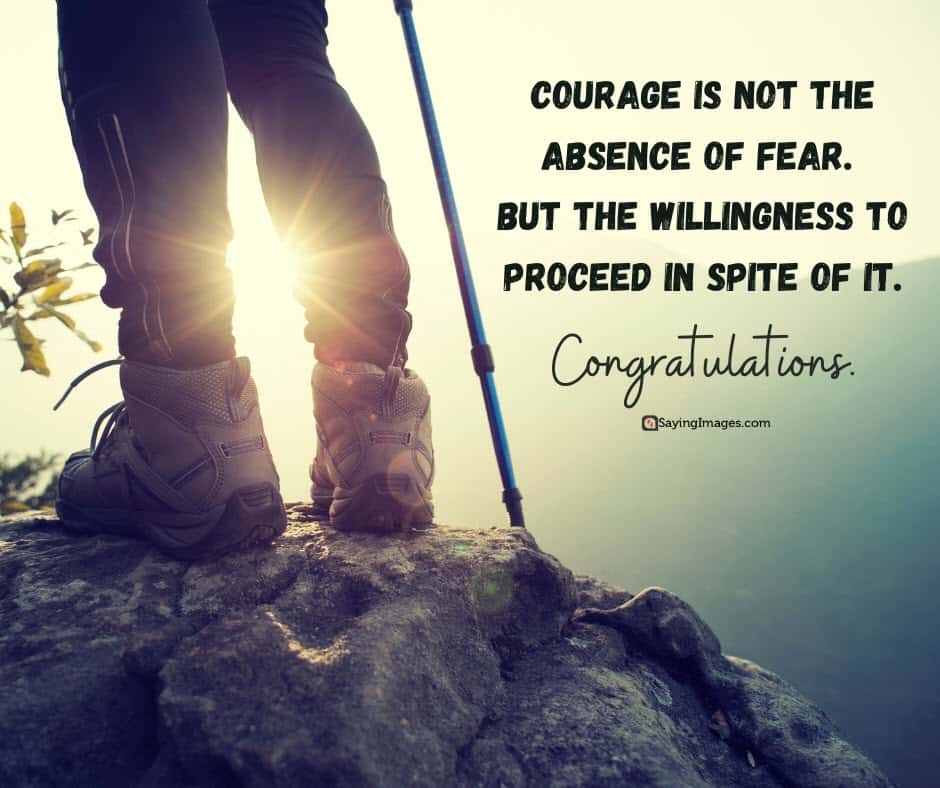 congratulations courage quotes