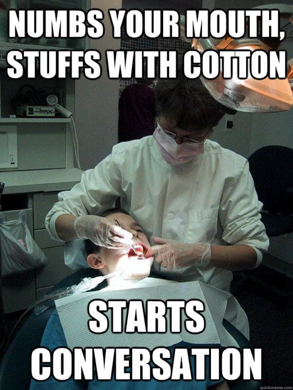 dentist numbs meme