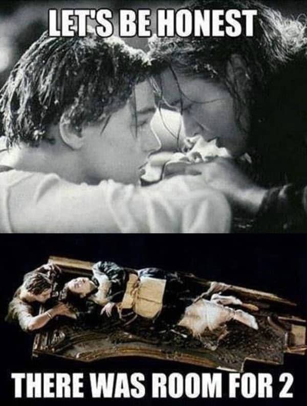 titanic lets be honest meme