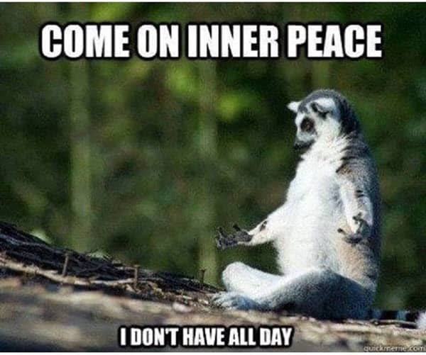 yoga come on inner peace memes