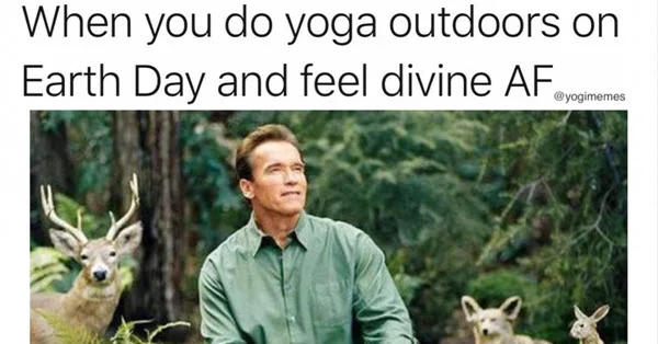 yoga earth day memes
