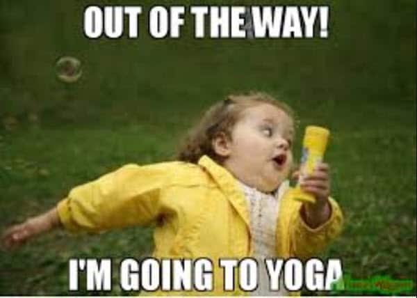 yoga out of the way memes