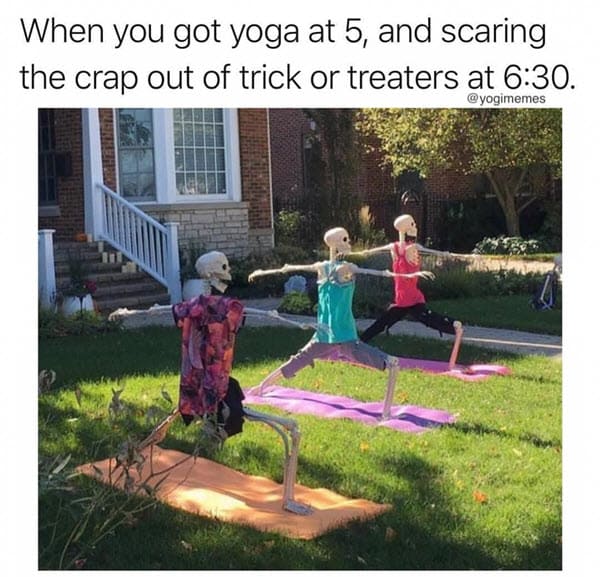 yoga trick or treaters memes