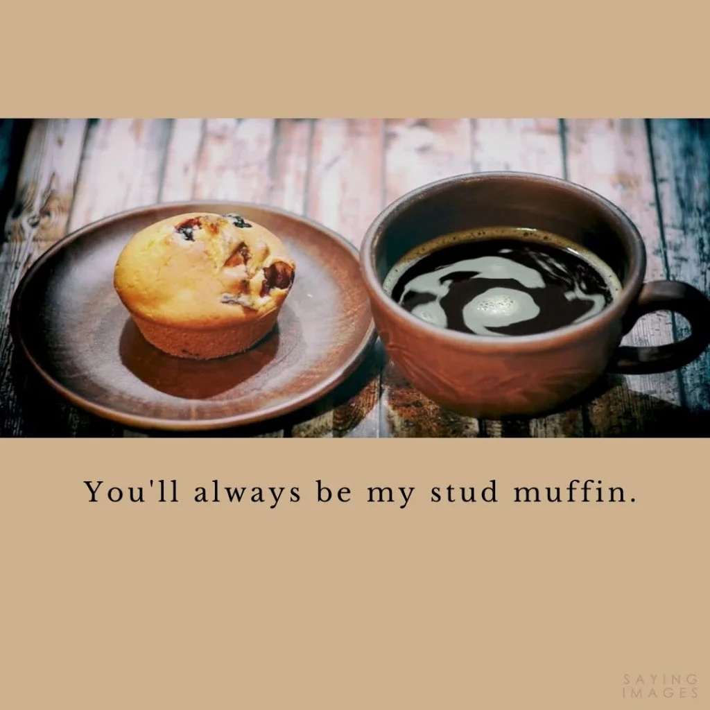 anniversary muffin quotes