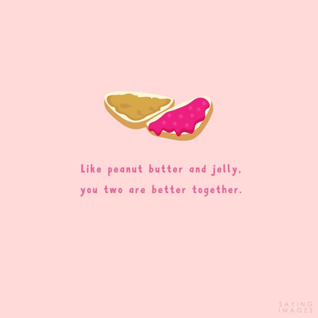 anniversary peanut butter quotes