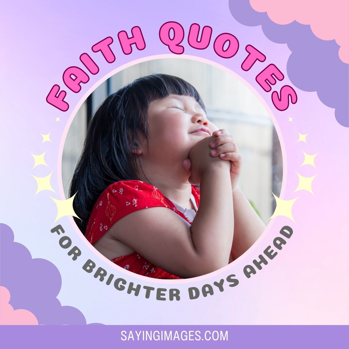 33 Faith Quotes for Brighter Days Ahead