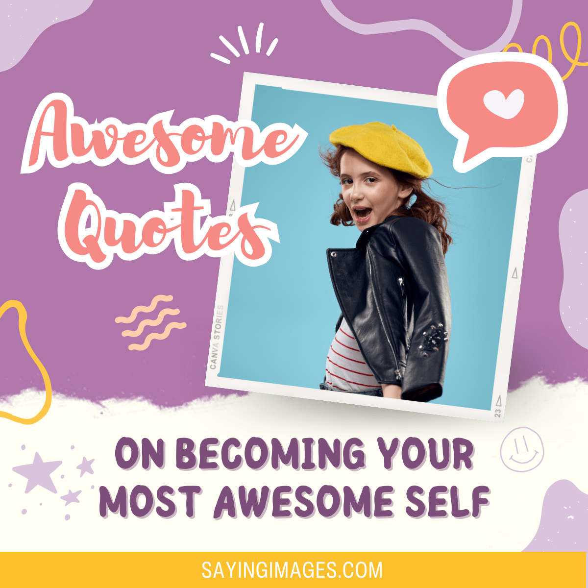 Quotes on Becoming Your Most Awesome Self