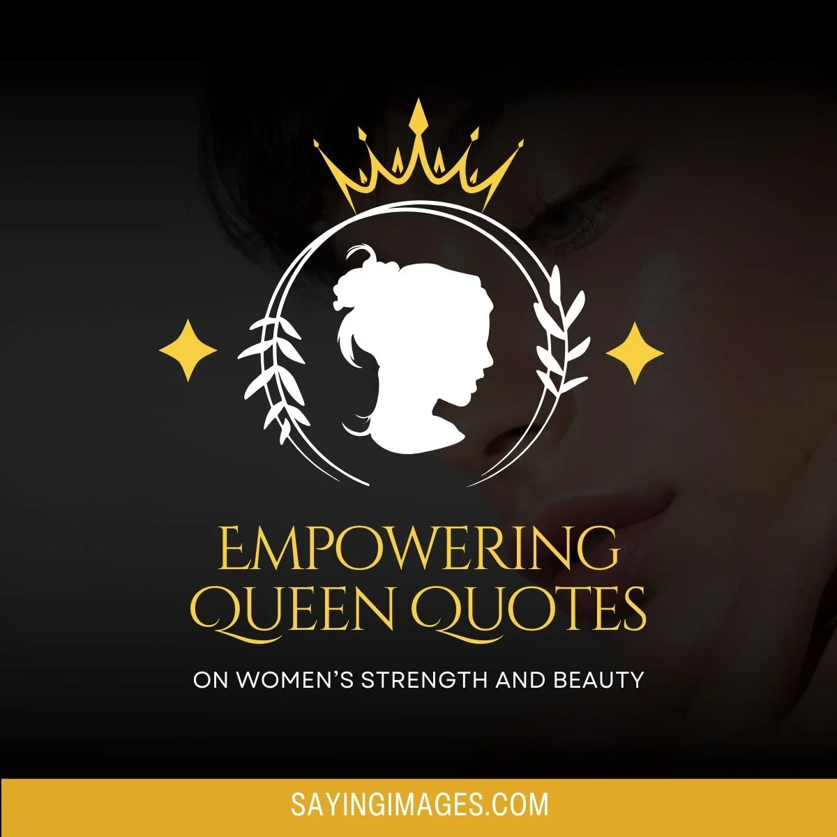 Empowering Queen Quotes