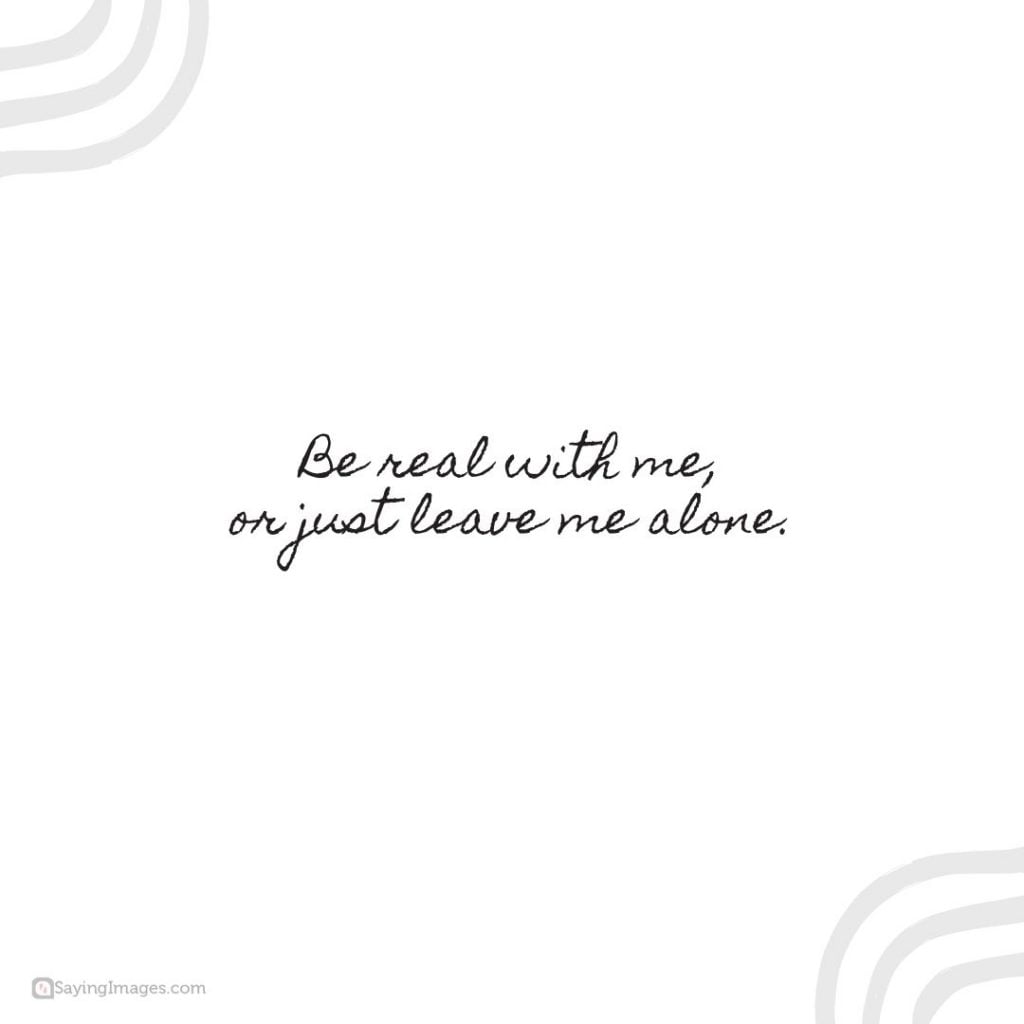 be real with me quotes