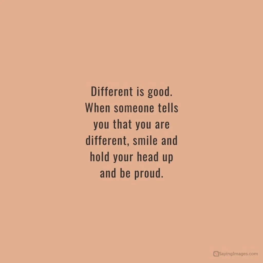 keep your head up different is good quotes