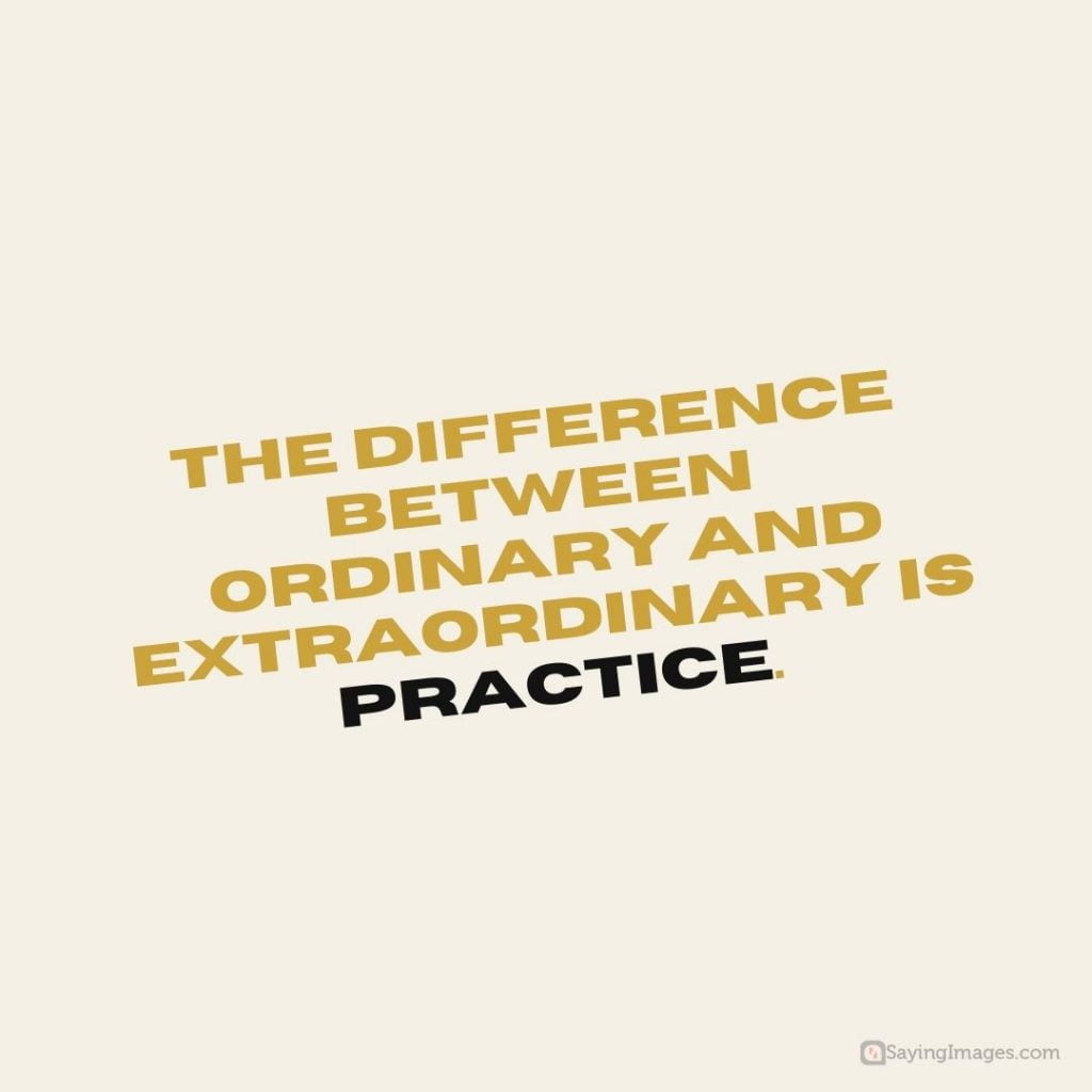 practice makes perfect difference quotes