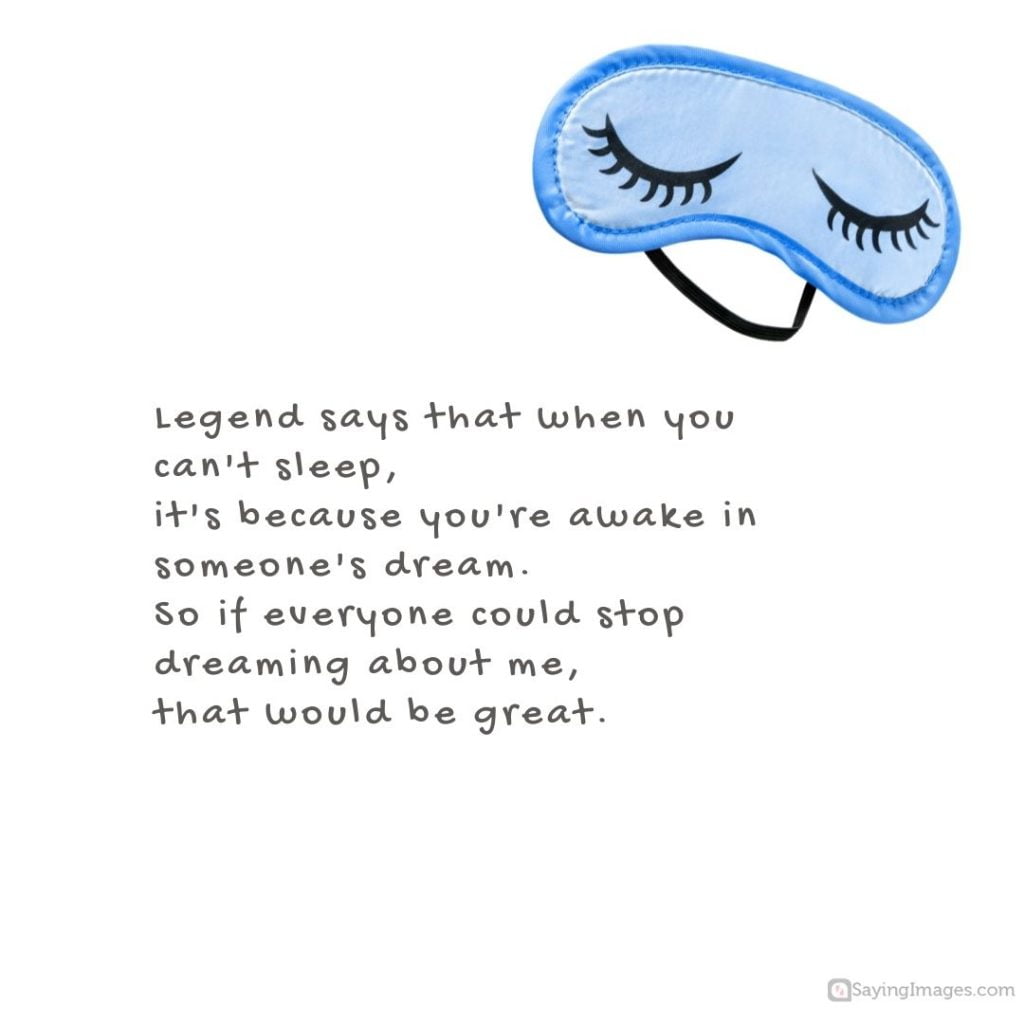 quotes on insomnia legend