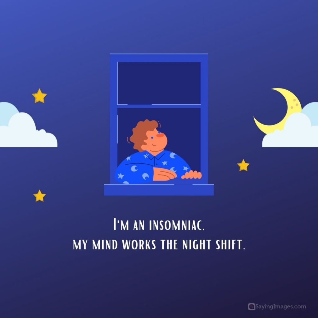 quotes on insomnia night shift