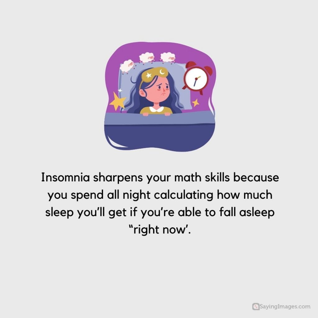 quotes on insomnia sharpens your math skills