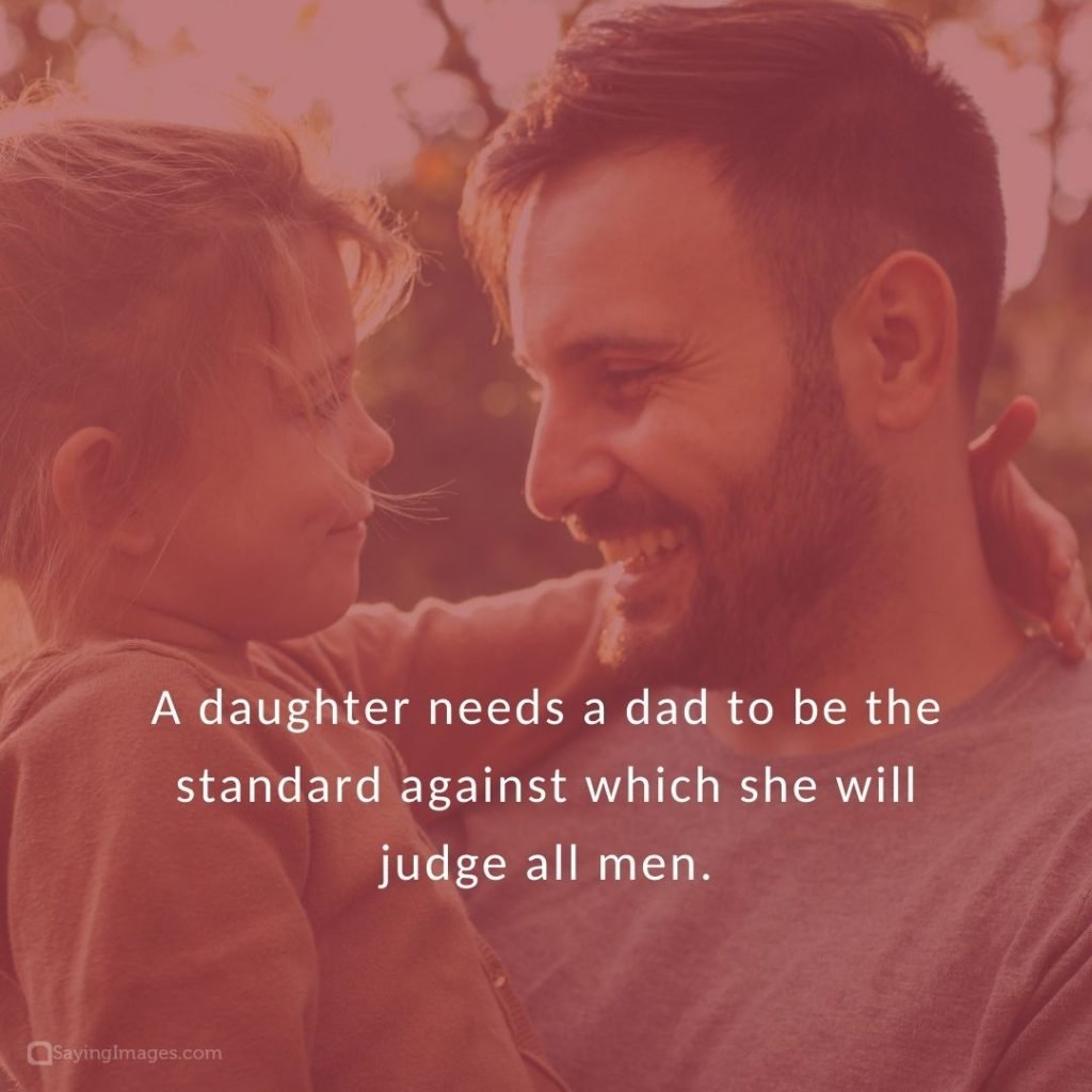 absent father daughter needs a dad quotes