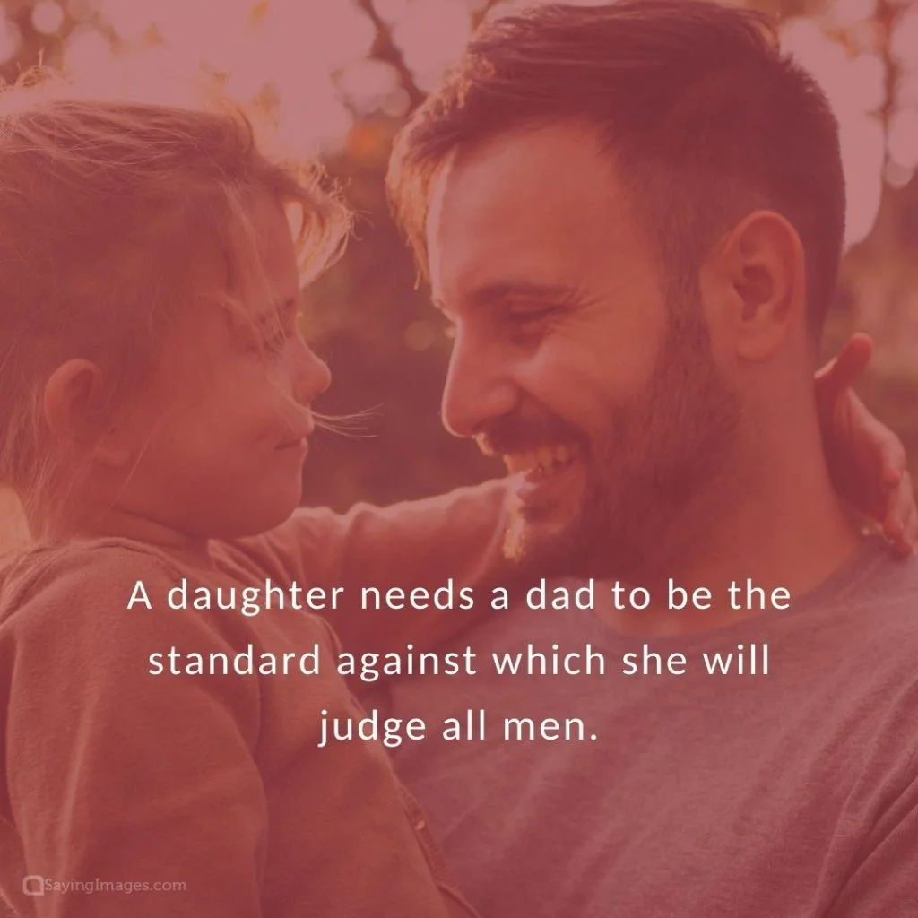 absent father daughter needs a dad quotes